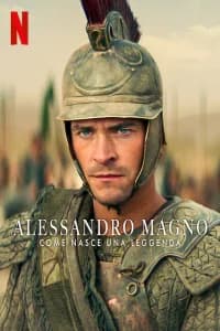 Alessandro Magno - Come nasce una leggenda