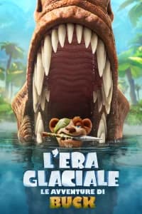 L'era glaciale - Le avventure di Buck