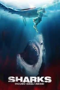 Sharks - Incubo dagli abissi