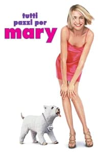 Tutti pazzi per Mary