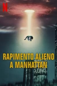 Rapimento alieno a Manhattan