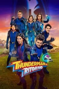 I Thunderman - Il Ritorno