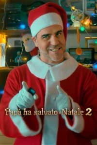 Papà ha salvato il Natale 2