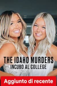 The Idaho Murders: Incubo al college